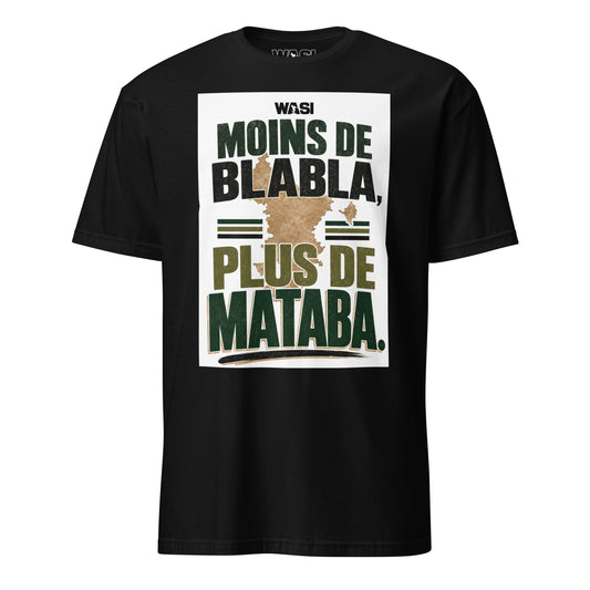 T-shirt WASI noir avec le slogan « Moins de blabla, plus de Mataba » et une illustration de la carte de Mayotte, vue de face.